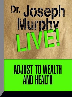 cover image of Adjust to Wealth and Health
